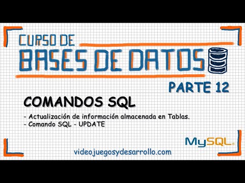 Curso básico de Bases de Datos Parte 12 - Comando SQL - UPDATE y Condiciones Lógicas